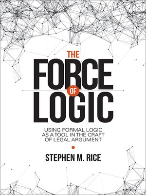 cover image of The Force of Logic